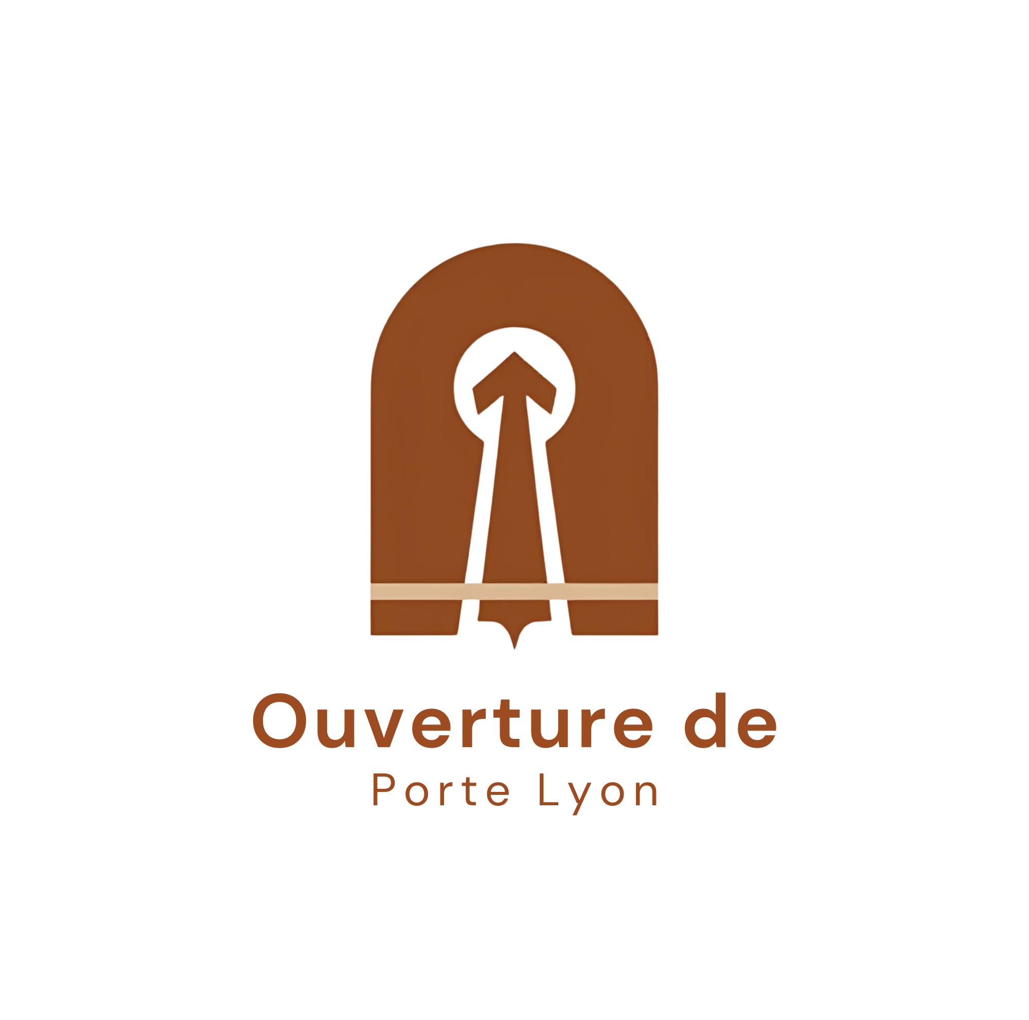 Ouverture de Porte Lyon